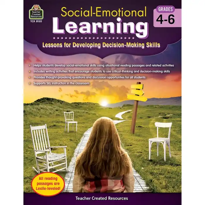 Deal Teacher Created Resources Social-Emotional Learning, Lessons for Developing Decision-Making Skills, Grades 4 to 6